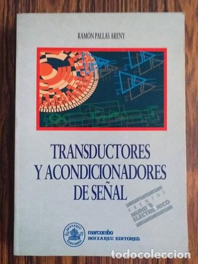 Libros: Transductores y acondicionadores de se&ntilde;al- 9788426707642