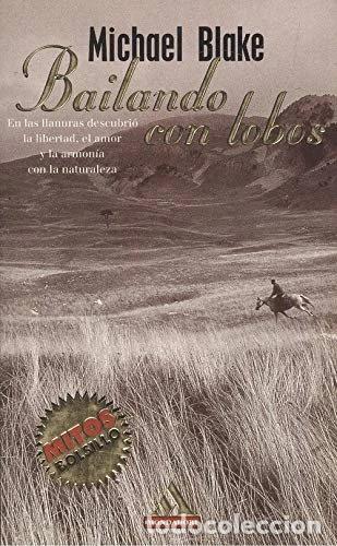 Libros: Bailando con lobos- 9788439705192