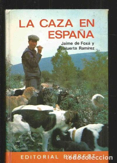 Libros: La caza en Espa&ntilde;a- 9788424143008 - Foto 1