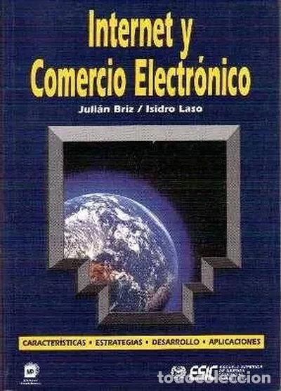 Libros: Internet y comercio electr&oacute;nico- 9788471148896 - Foto 1