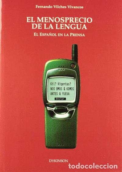 Libros: El menosprecio de la lengua- 9788481557749