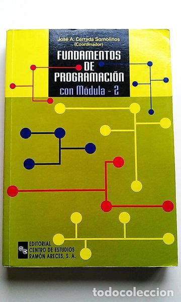 Libros: Fundamentos de programaci&oacute;n con M&oacute;dula-2- 9788480044158 - Foto 1
