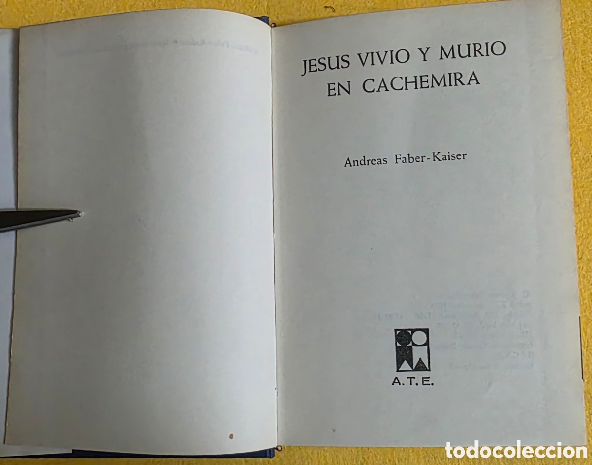 Libros: Jes&uacute;s vivi&oacute; y muri&oacute; en cachemira. - Foto 4