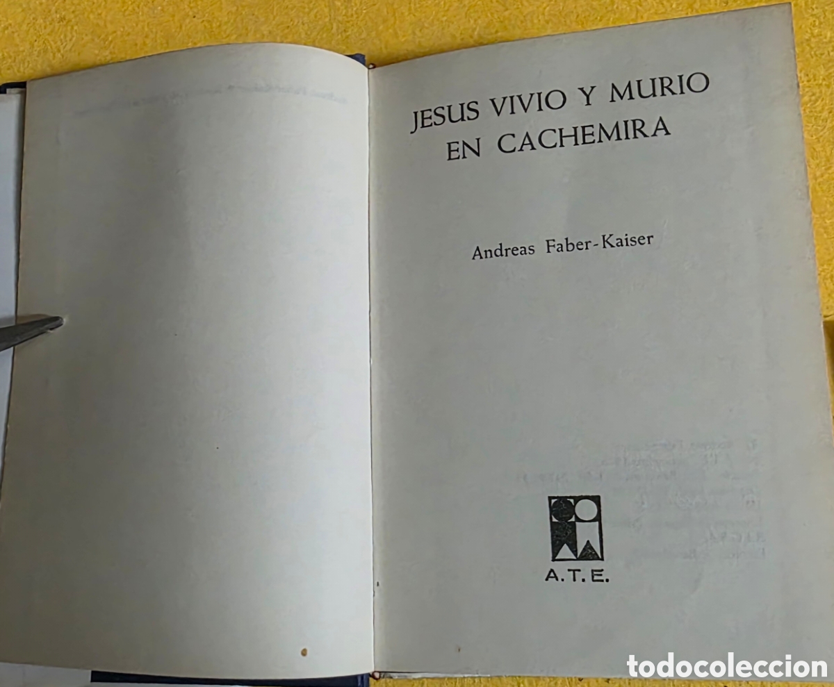 Libros: Jes&uacute;s vivi&oacute; y muri&oacute; en cachemira. - Foto 10