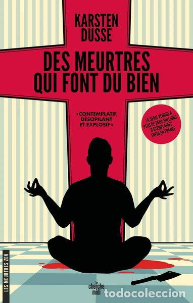 Libros: Des meurtres qui font du bien- 9782749172491