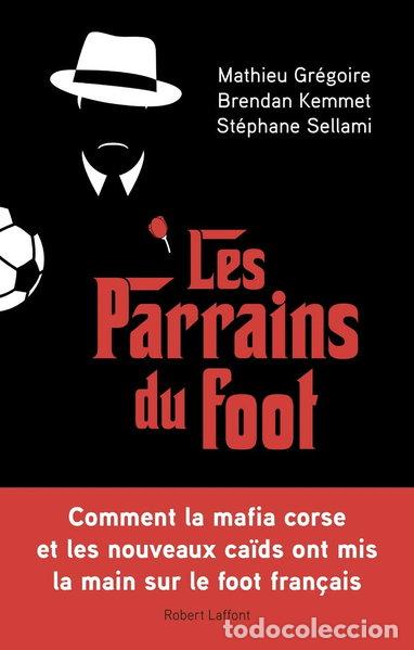 Libros: Les parrains du foot- 9782221188781