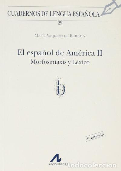 Libros: El espa&ntilde;ol de Am&eacute;rica II- 9788476351864