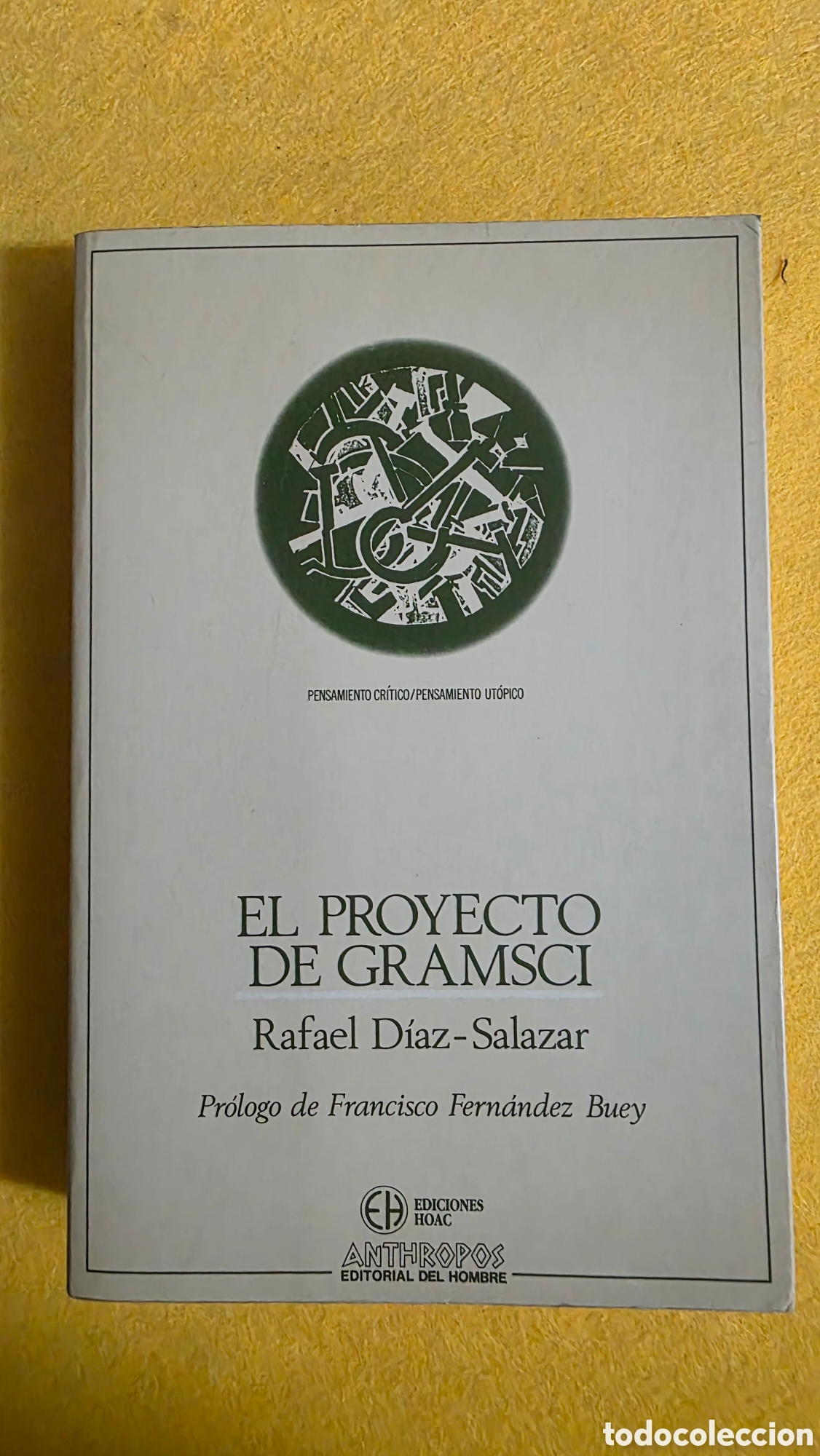 Livros em segunda m&atilde;o: El proyecto de gramsci.