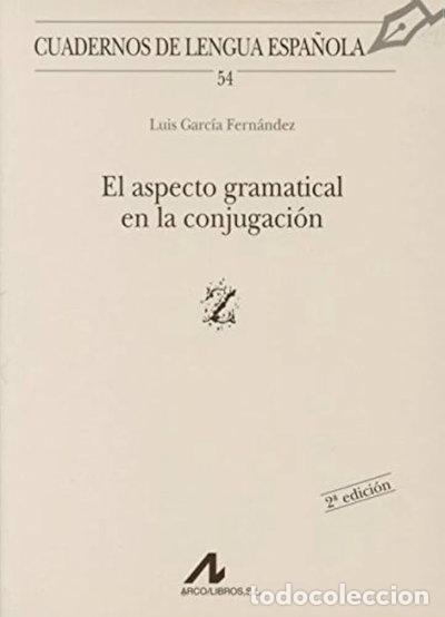 Livros em segunda m&atilde;o: El aspecto gramatical en la conjugaci&oacute;n- 9788476352946