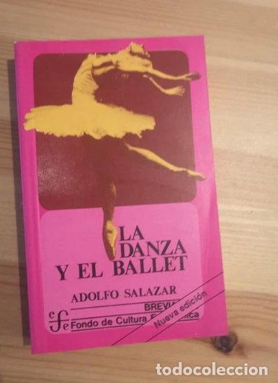 B&uuml;cher: La danza y el ballet- 9788437505428
