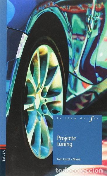 Livres: Projecte t&uacute;ning- 9788447925117