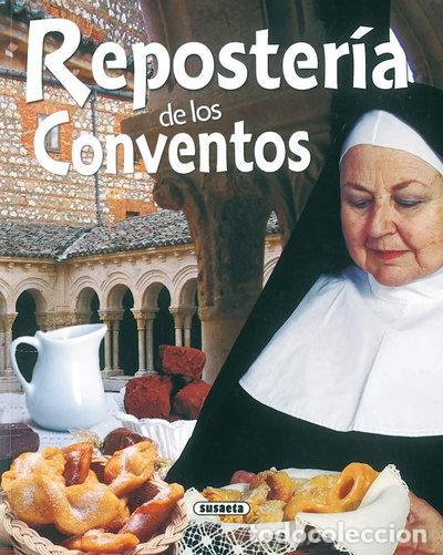 Livres: Reposter&iacute;a de los conventos- 9788430554850