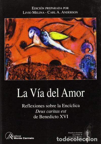 B&uuml;cher: La V&iacute;a del Amor- 9788472399914