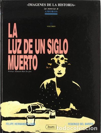 Livres: La luz de un siglo muerto- 9788485631605