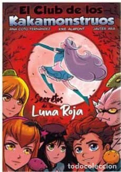 Livres: El club de los kakamonstruos: Secretos de la Luna Roja- 9788412521269