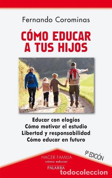 Livres: C&oacute;mo educar a tus hijos- 9788482395111