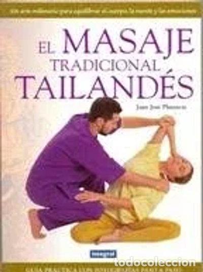 Libros: El masaje tradicional tailand&eacute;s- 9788479015114 - Foto 1