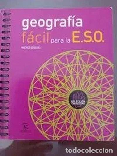 Libros: Geograf&iacute;a F&aacute;cil Para La ESO- 9788467201048