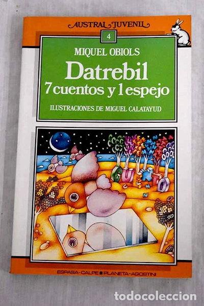 Libros: Datrebil 7 cuentos y 1 espejo- 9788439508205