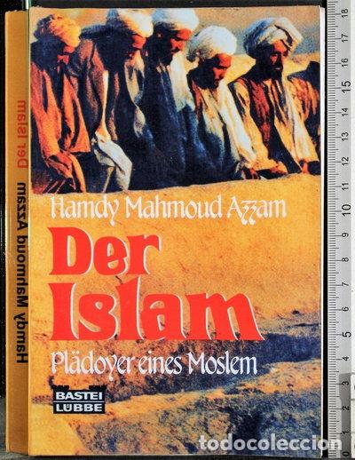 Libros: Der Islam: Pl&auml;doyer eines Moslem- 9783404600861 - Foto 1