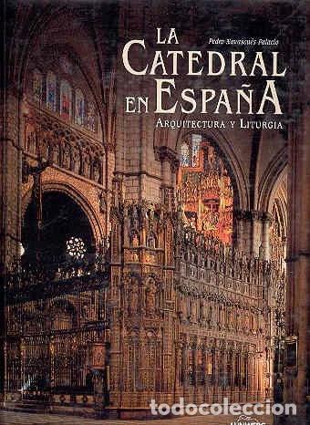 Libros: La Catedral en Espa&ntilde;a- 9788497851084