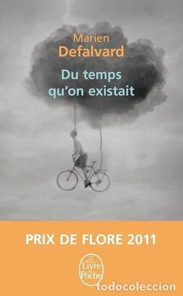 Libros: Du temps qu'on existait- 9782253164579