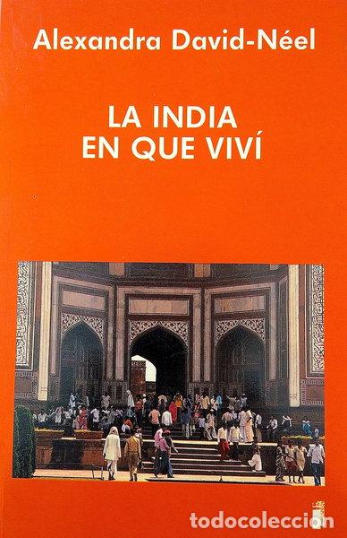 Libros: La India en que viv&iacute;- 9788486668372