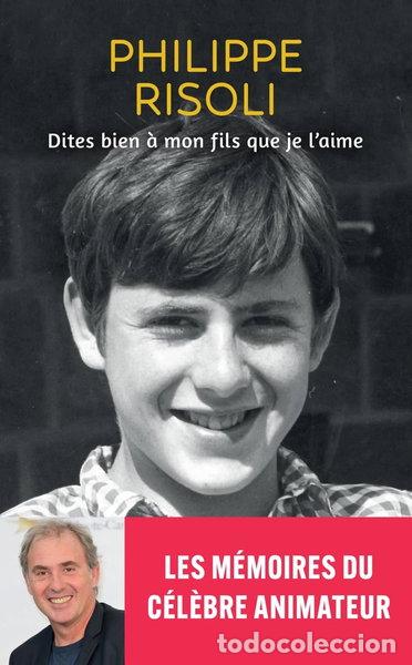 books: Dites bien &agrave; mon fils que je l'aime- 9782809847987