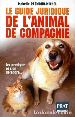 Libros: Le guide juridique de l'animal de compagnie- 9782858904358