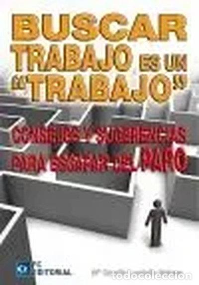 Libros: Buscar trabajo es un trabajo- 9788492735785