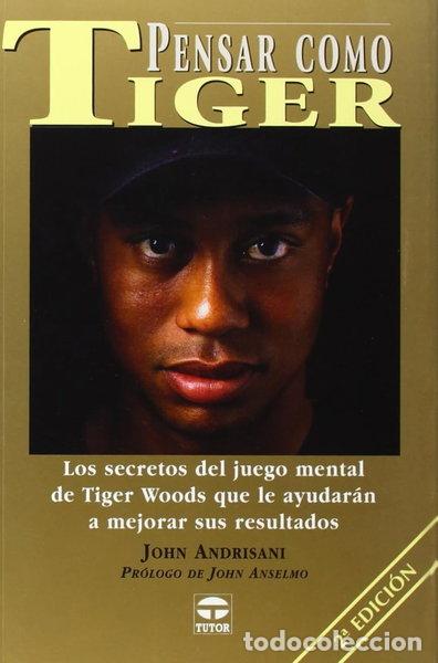 Libros: Pensar como Tiger- 9788479024109 - Foto 1
