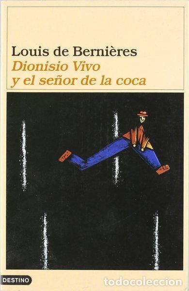 Livres: Dionisio Vivo y el se&ntilde;or de la coca- 9788423332427