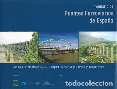 Livres: Inventario de puentes ferroviarios de Espa&ntilde;a- 9788497440363