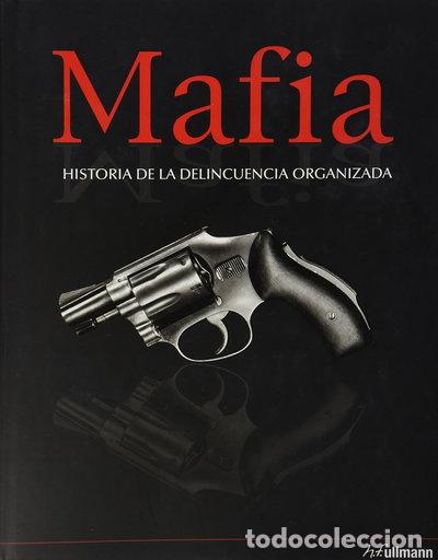 Livres: Mafia: Historia de la Delincuencia Organizada- 9783833156397