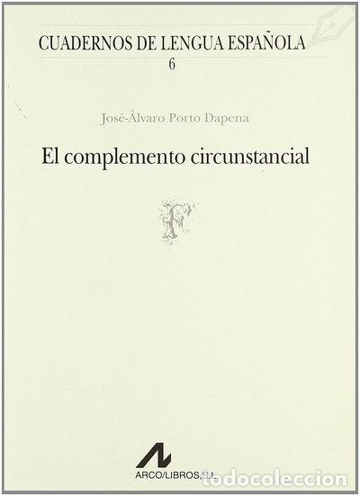 Libros: El complemento circunstancial- 9788476351192