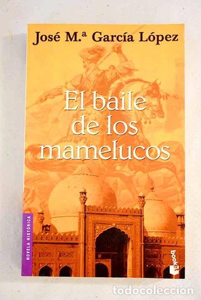 Libros: El baile de los mamelucos- 9788432216459