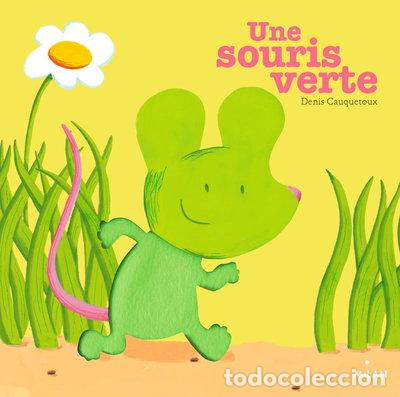 Libros: Une souris verte- 9782745921437