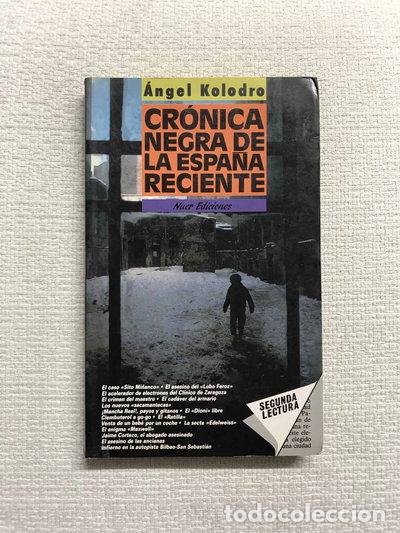 Libros: Cr&oacute;nica negra de la Espa&ntilde;a reciente- 9788480680004