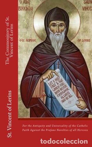 Livres: The Commonitory of St. Vincent of Lerins- 9781479250172