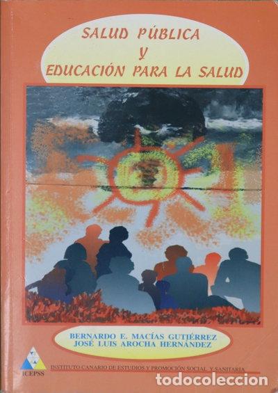 Libri di seconda mano: Salud p&uacute;blica y educaci&oacute;n para la salud- 9788489151055