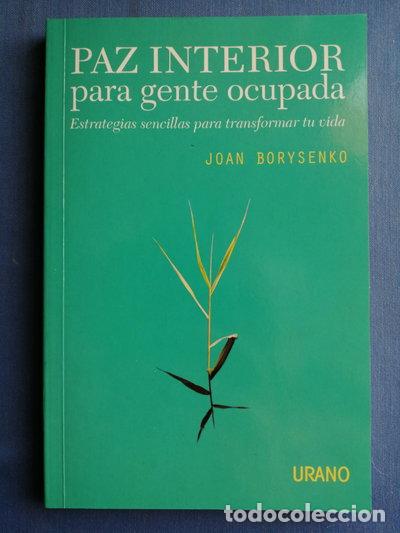 Libri di seconda mano: Paz interior para gente ocupada- 9788479536336