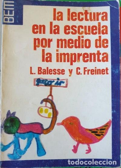 books: La lectura en la escuela por medio de la imprenta- 9788472220140