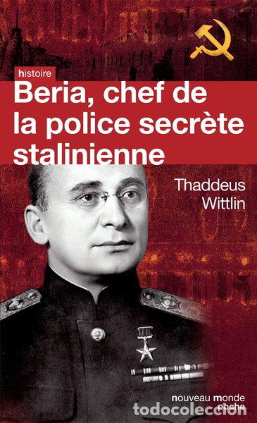 books: Beria: Chef de la police secr&egrave;te stalinienne- 9782365833752