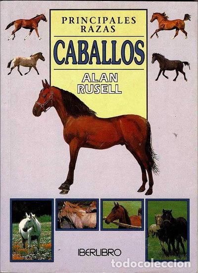 Livres: Caballos - Principales Razas- 9788473869522