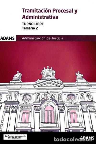 B&uuml;cher: Tramitaci&oacute;n procesal y administrativa (turno libre) - Temario 2- 9788411167406