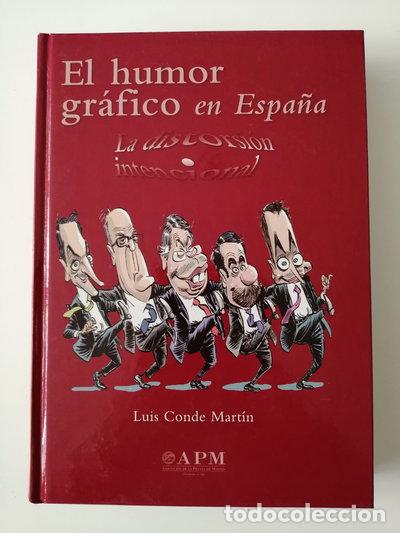Libros: El humor gr&aacute;fico en Espa&ntilde;a- 9788487641244