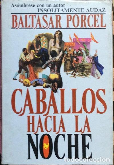 Libros: Caballos hacia la noche- 9788401302084