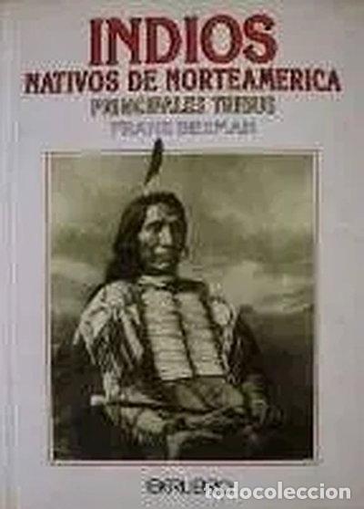 Libros: Indios nativos de Norteam&eacute;rica- 9788473869034