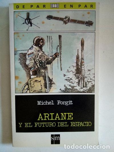 Libros: Ariane y el futuro del espacio- 9788434825482