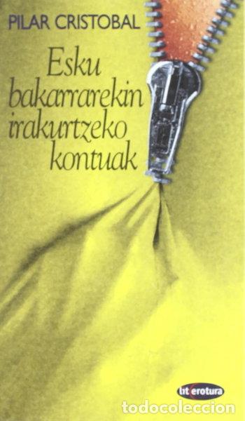 Libros: Esku bakarrarekin irakurtzeko kontuak- 9788481361285